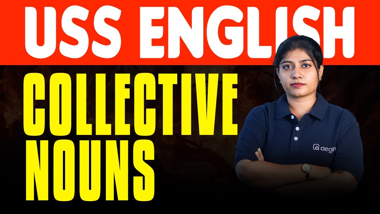 ENGLISH | COLLECTIVE NOUNS | EASY ആയി പഠിക്കാം | USS