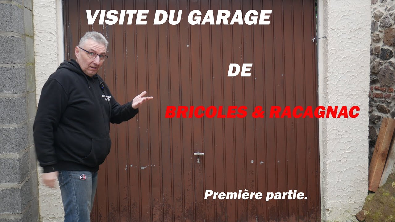 😉 Présentation, en détail, du garage atelier de Bricoles & Racagnac.(1er partie)😉