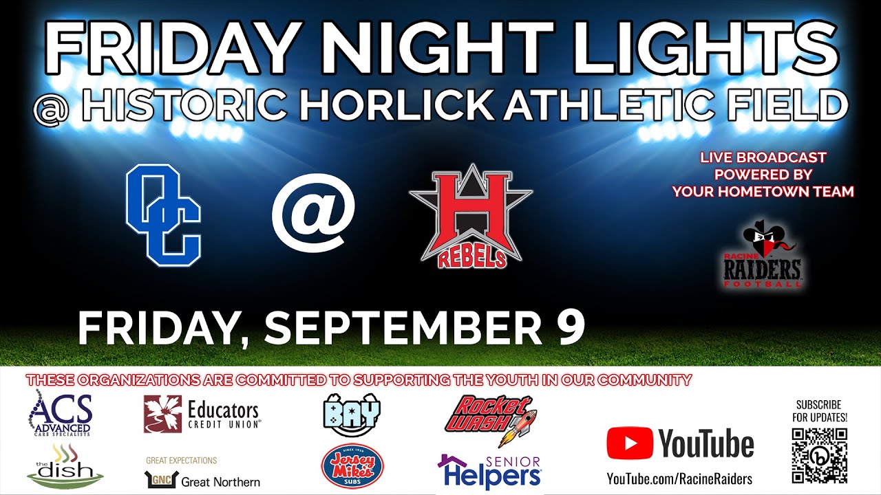 Oak Creek Knights at Racine Horlick Rebels High School Football