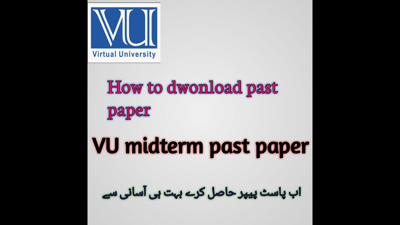 VU midterm/final past paper download #vumidterm #vu #vupaper #vuupdate