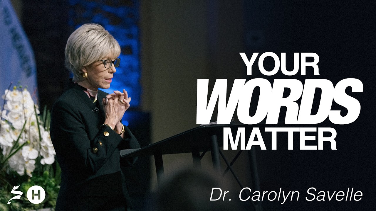 Your Words Matter || Dr.Carolyn Savelle || 03.01.26