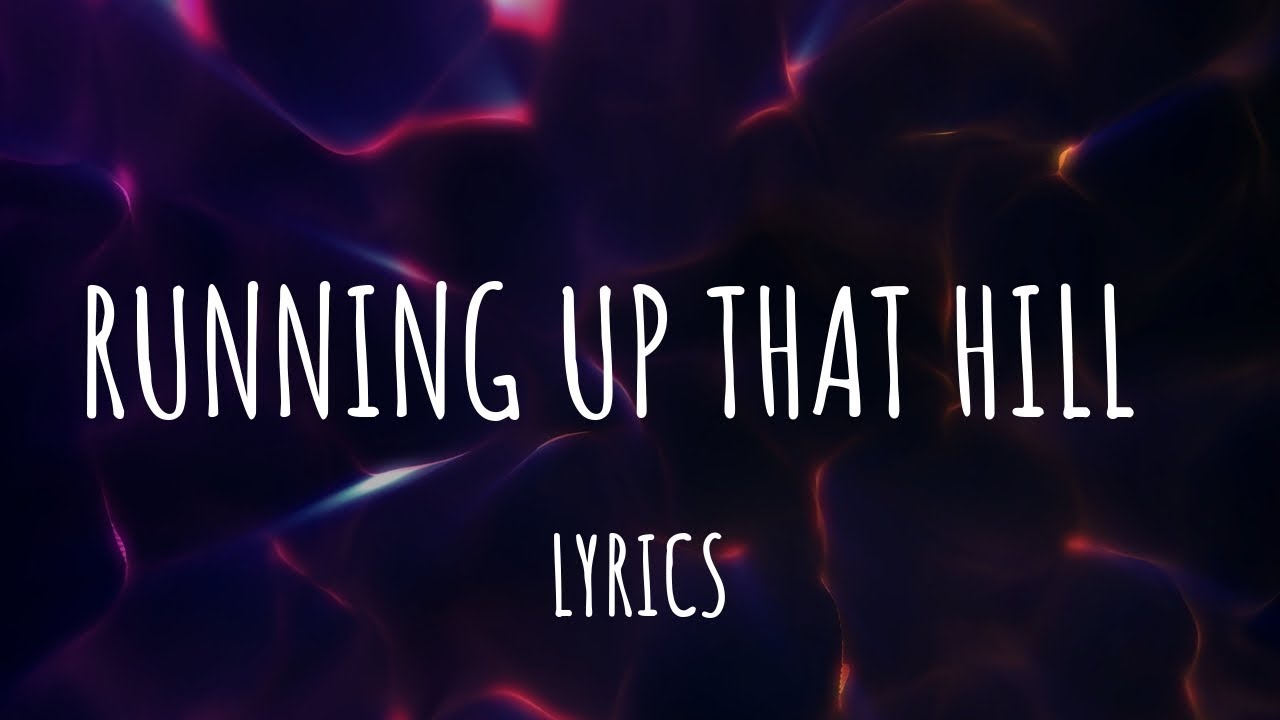 Candy Says & Marc Canham - Running Up That Hill (Lyrics)