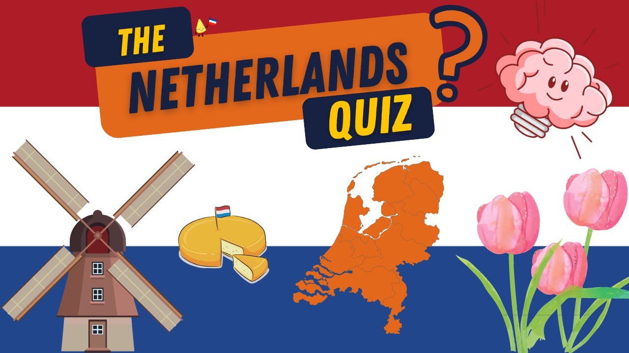 Test your knowledge about the Netherlands!