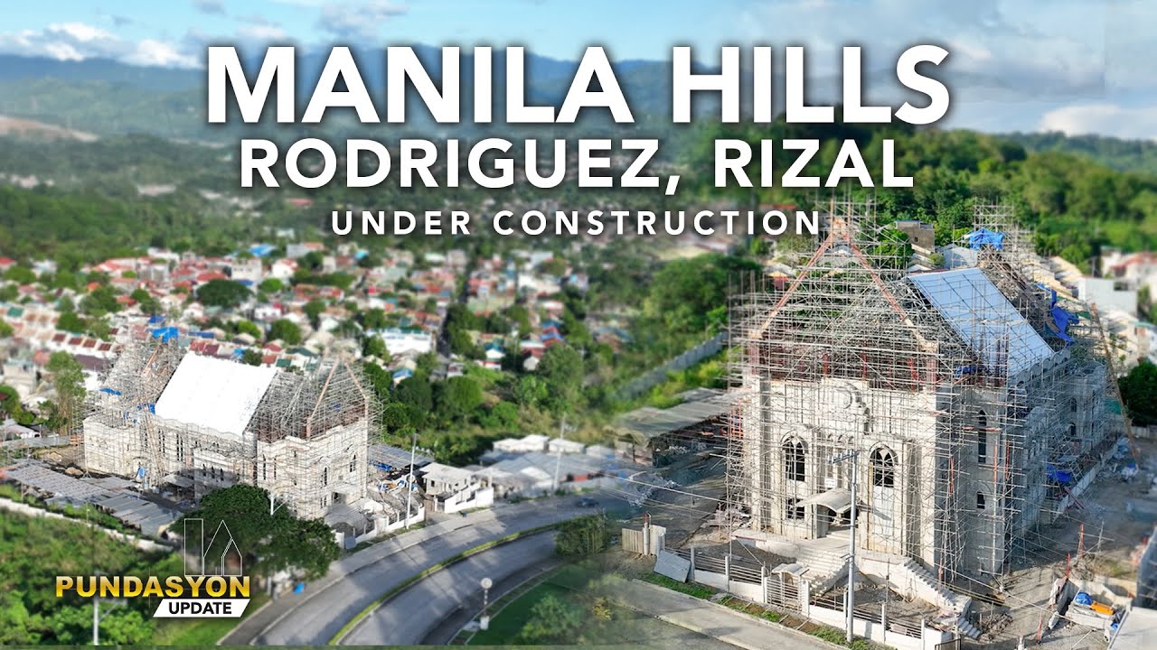 Manila Hills | Pundasyon Update