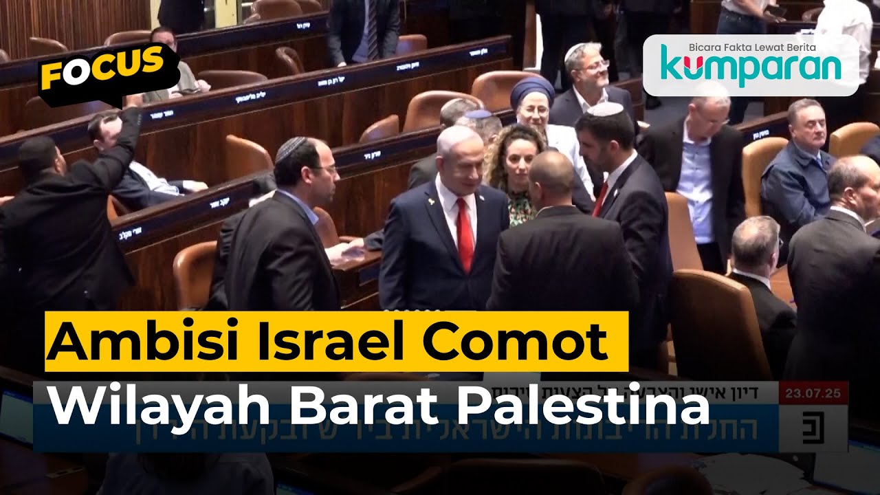 Ambisi Israel Caplok Kawasan Tepi Barat Palestina
