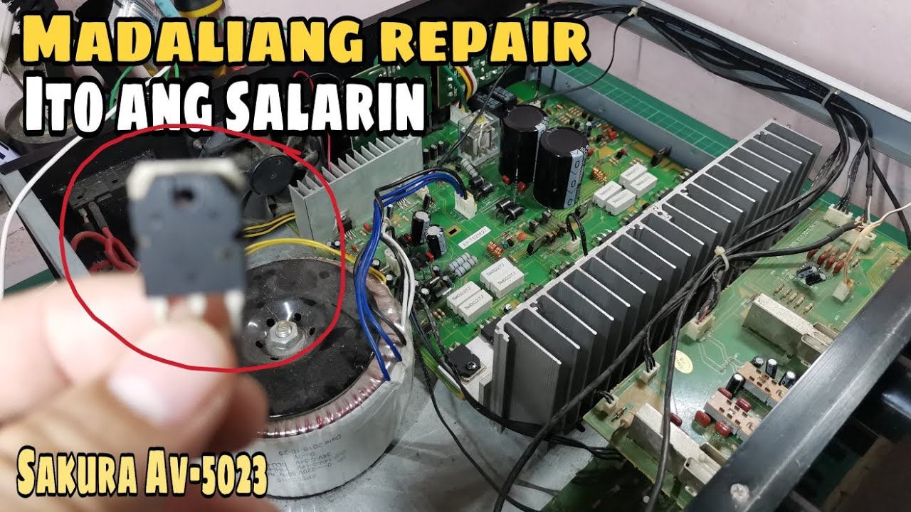 Paano i repair ang walang Output na Sakura AV-502