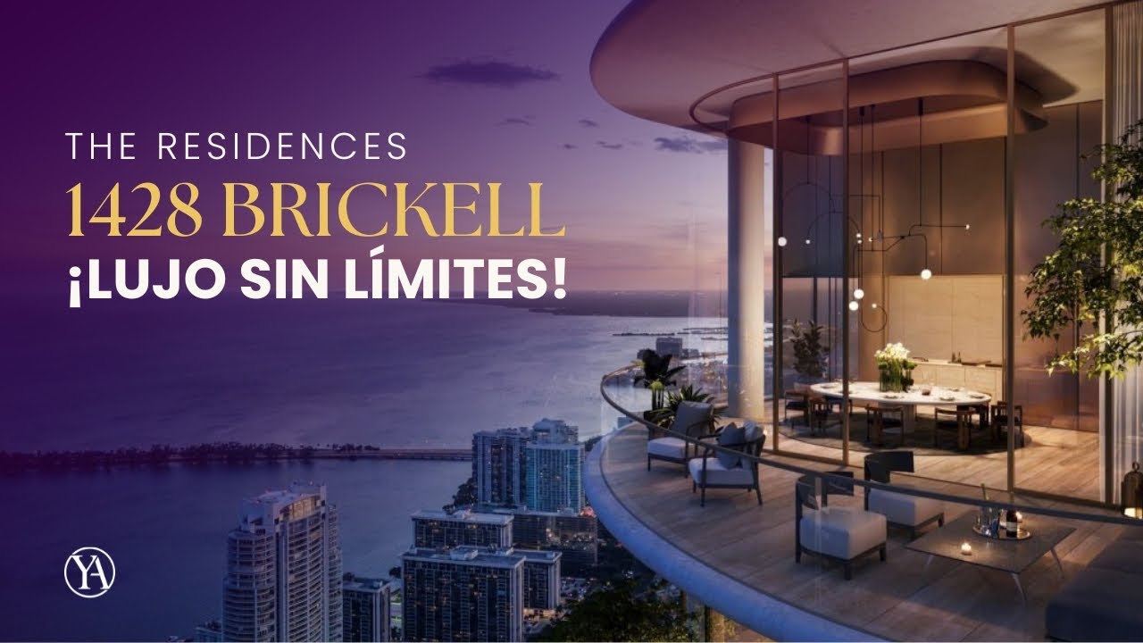 1428 Brickell: As&iacute; Se Vive en el Ultra-Lujo