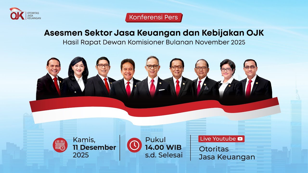 [LIVE]Konferensi Pers Asesmen Sektor Jasa Keuangan dan Kebijakan OJK Hasil RDKB November 2025