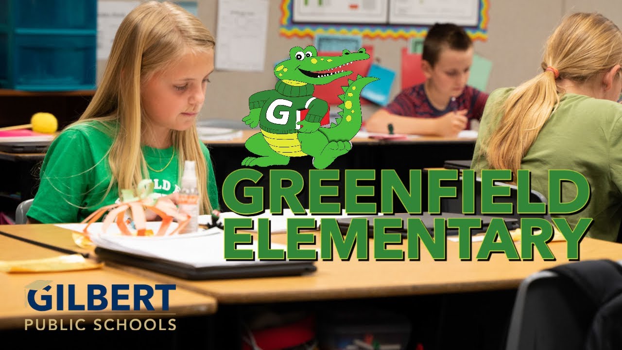 Welcome to Greenfield Elementary | Gilbert Public Schools District | Gilbert, Arizona