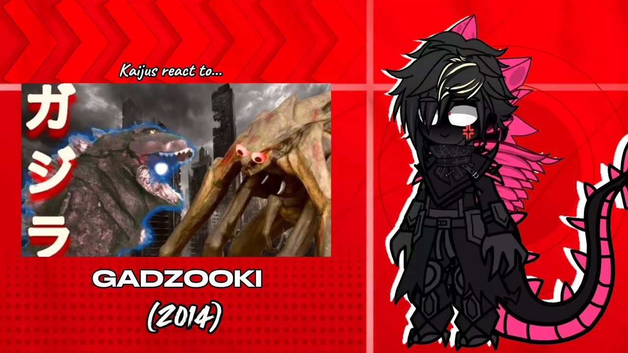 Kaijus react to GADZOOKI (2014) || Monsterverse