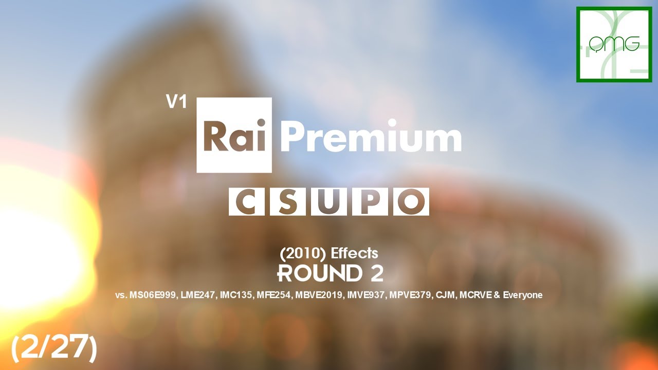 RAI Premium Csupo V1 (2010) Effects R2 vs. MS06E999, LME247, IMC135, MFE254, MBVE2019, IMVE937