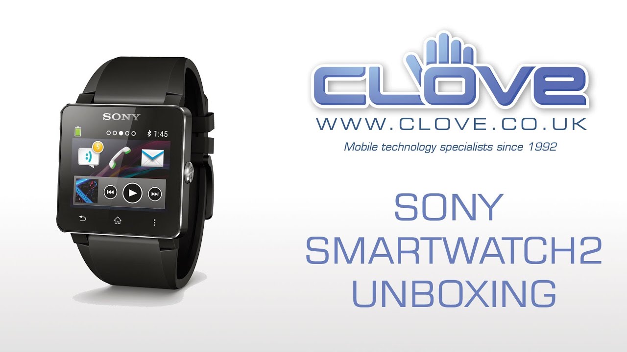 Sony SmartWatch 2 Unboxing
