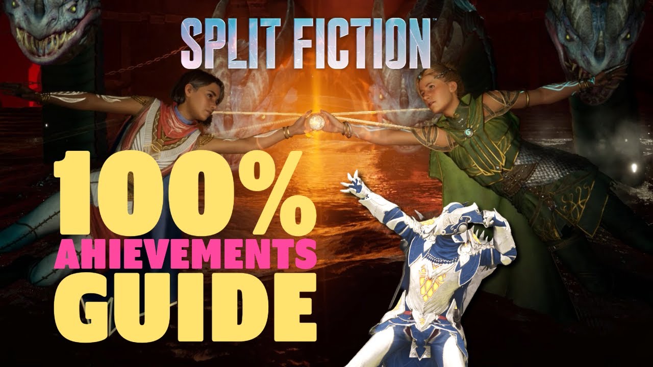 Split Fiction 100% Achievement Guide