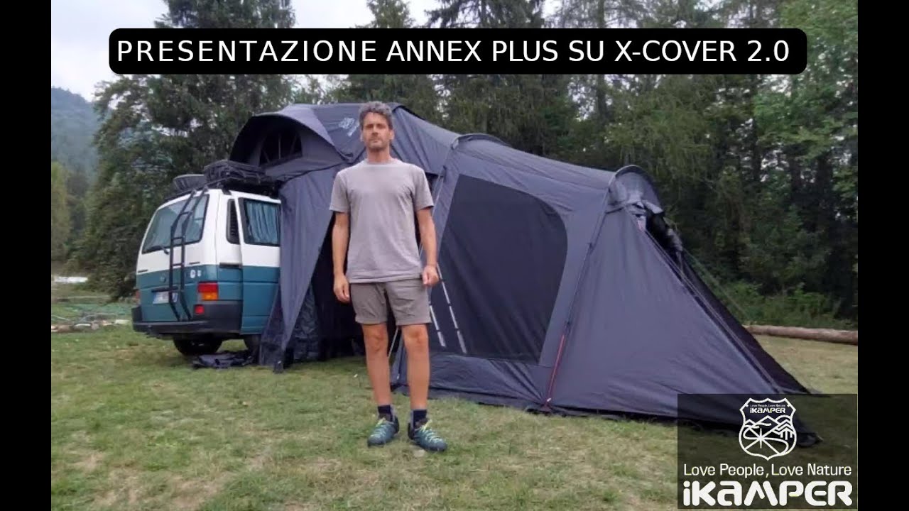 Presentazione della veranda (Annex Plus) per la tenda X-Cover 2.0 - ikamper