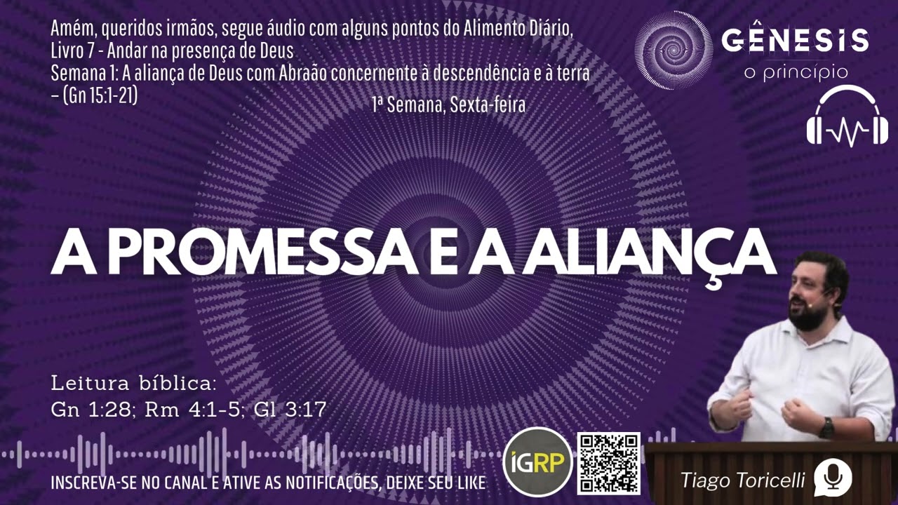 A promessa e a aliança | Áudio com alguns pontos do Alimento Diário