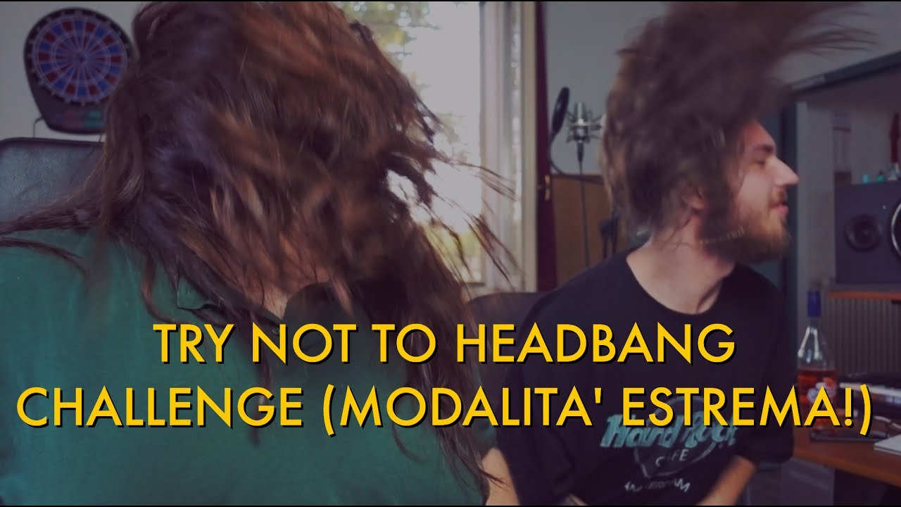 TRY NOT TO HEADBANG CHALLENGE [Versione Estrema]!