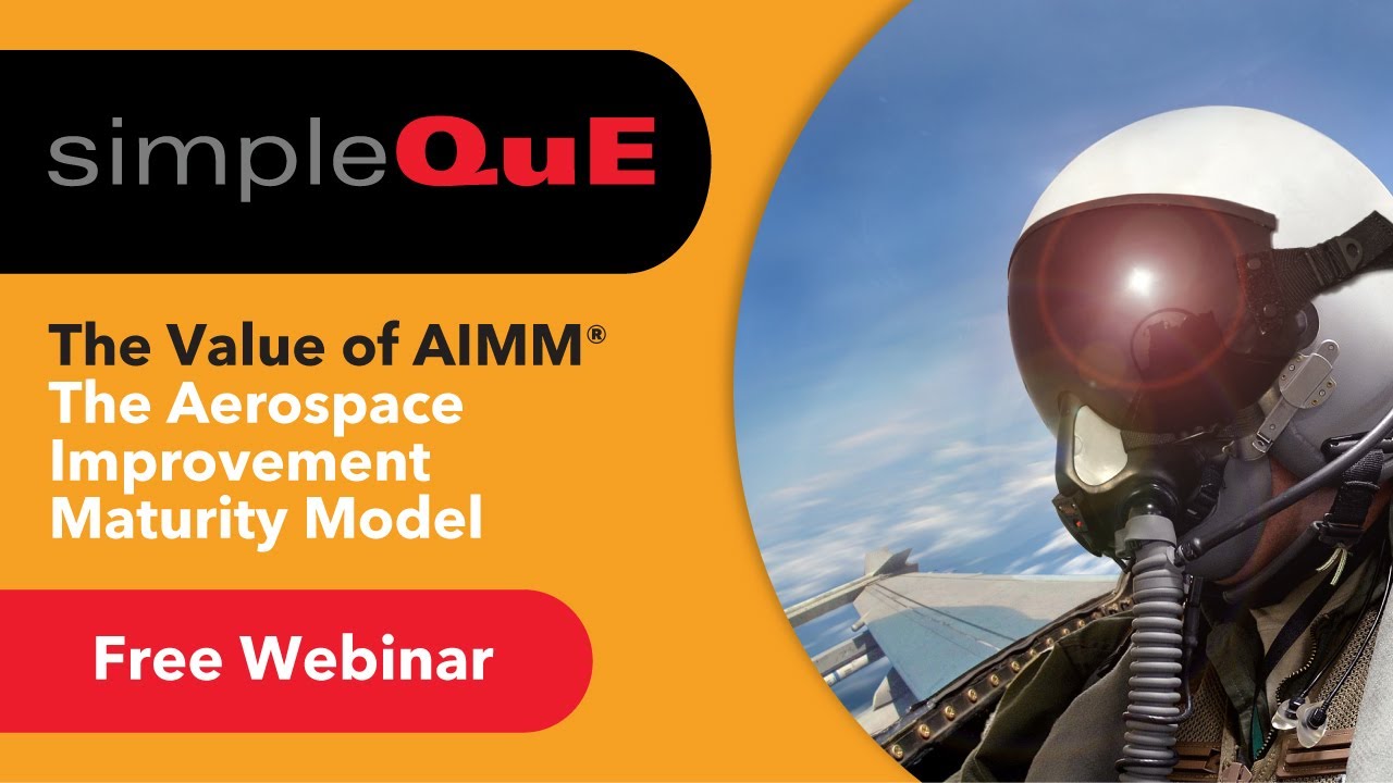 The Value of AIMM® - the Aerospace Improvement Maturity Model