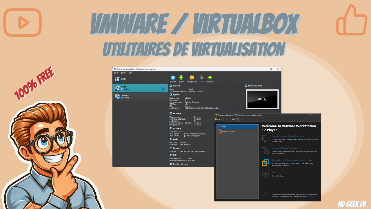 VirtualBox vs VMware Player : Quelle Machine Virtuelle Choisir ? Comparaison et D&eacute;monstration