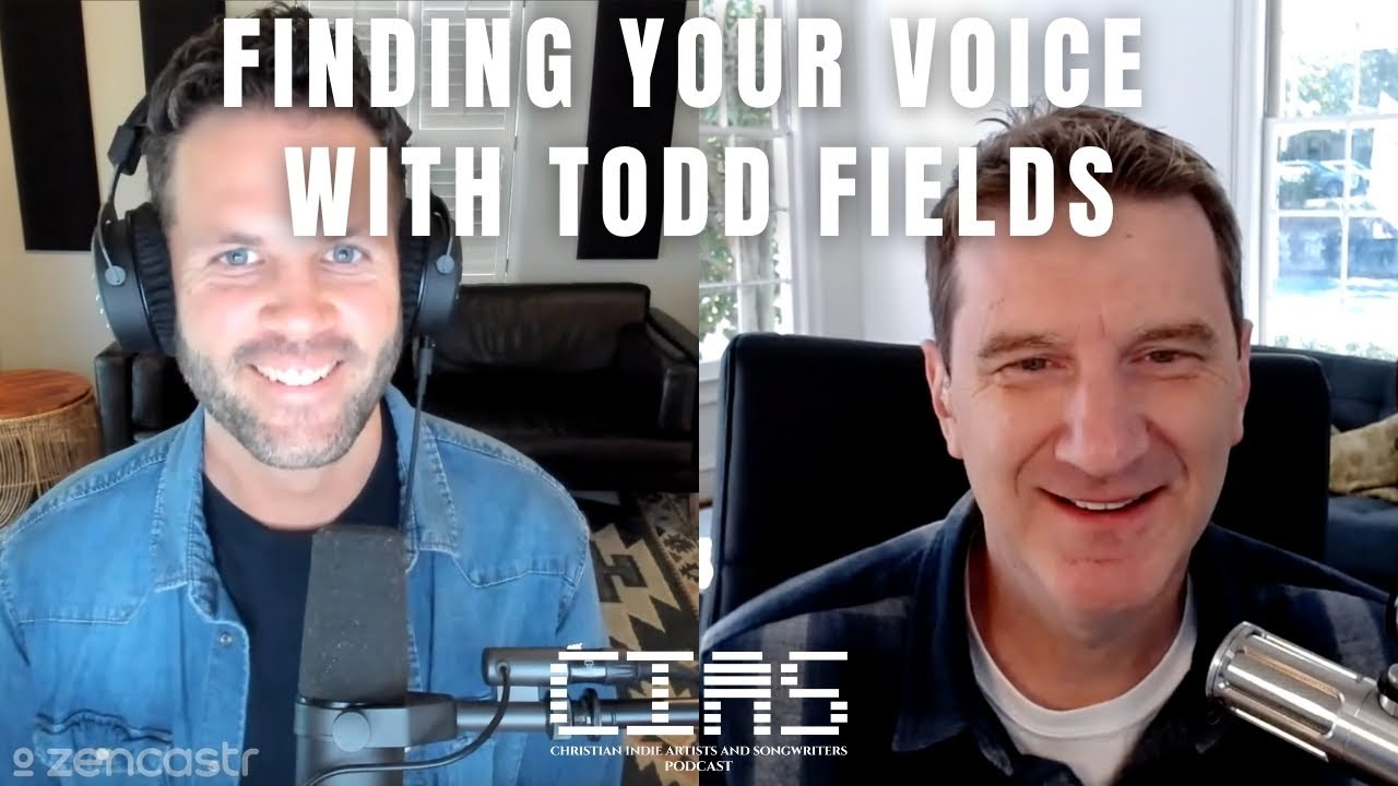 Finding Your Voice with Todd Fields