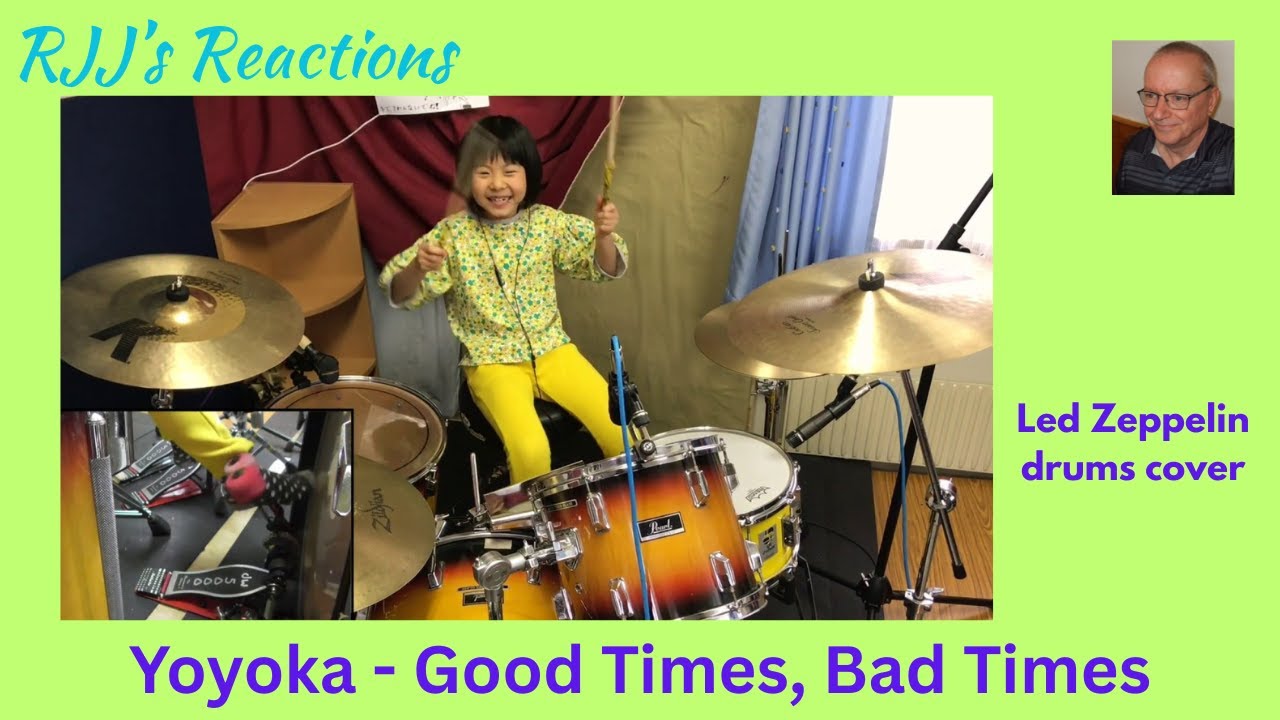 Yoyoka - Good Times, Bad Times (кавер на барабанах Led Zeppelin) 🇨🇦 Реакция RJJ