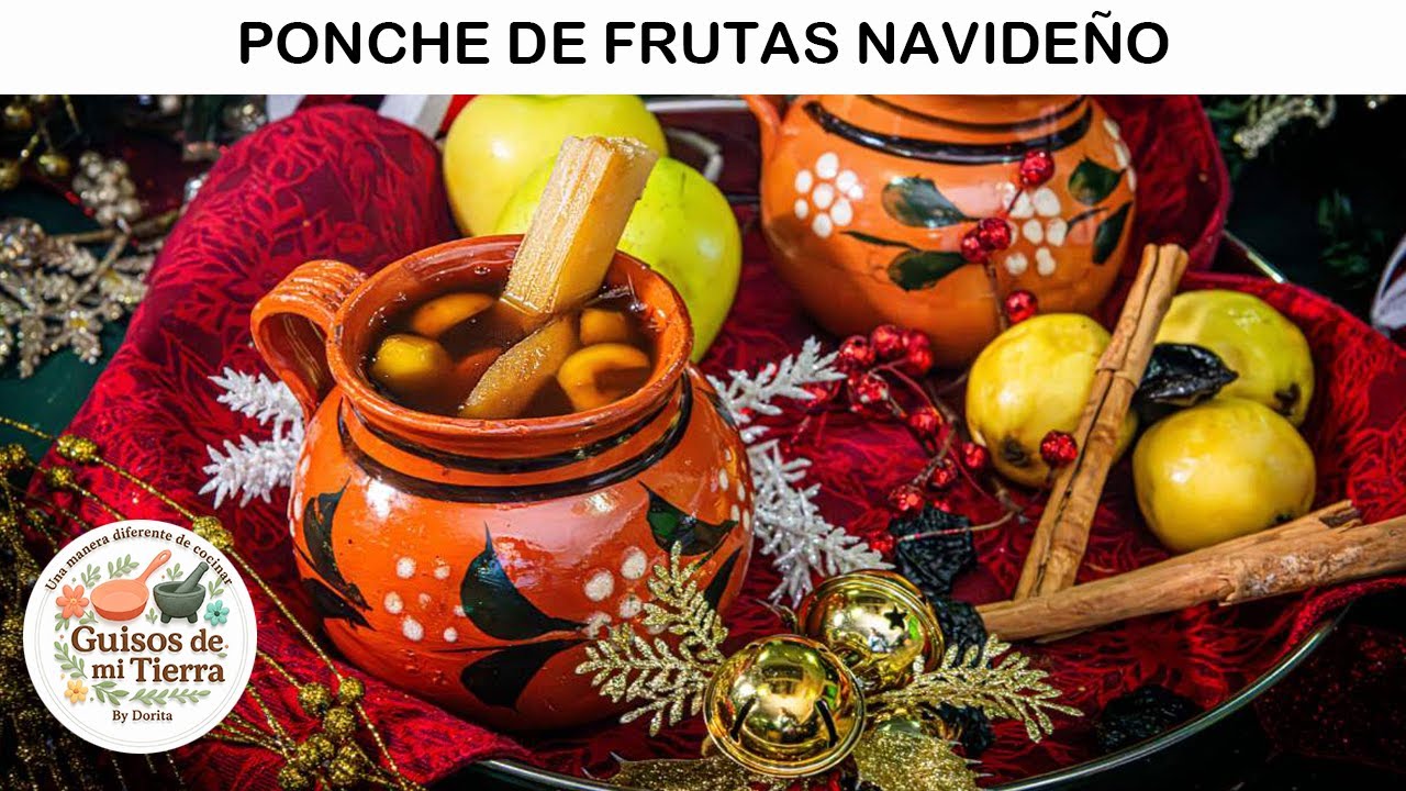 Ponche de frutas navideño 🎄❄️ | Guisos de mi tierra