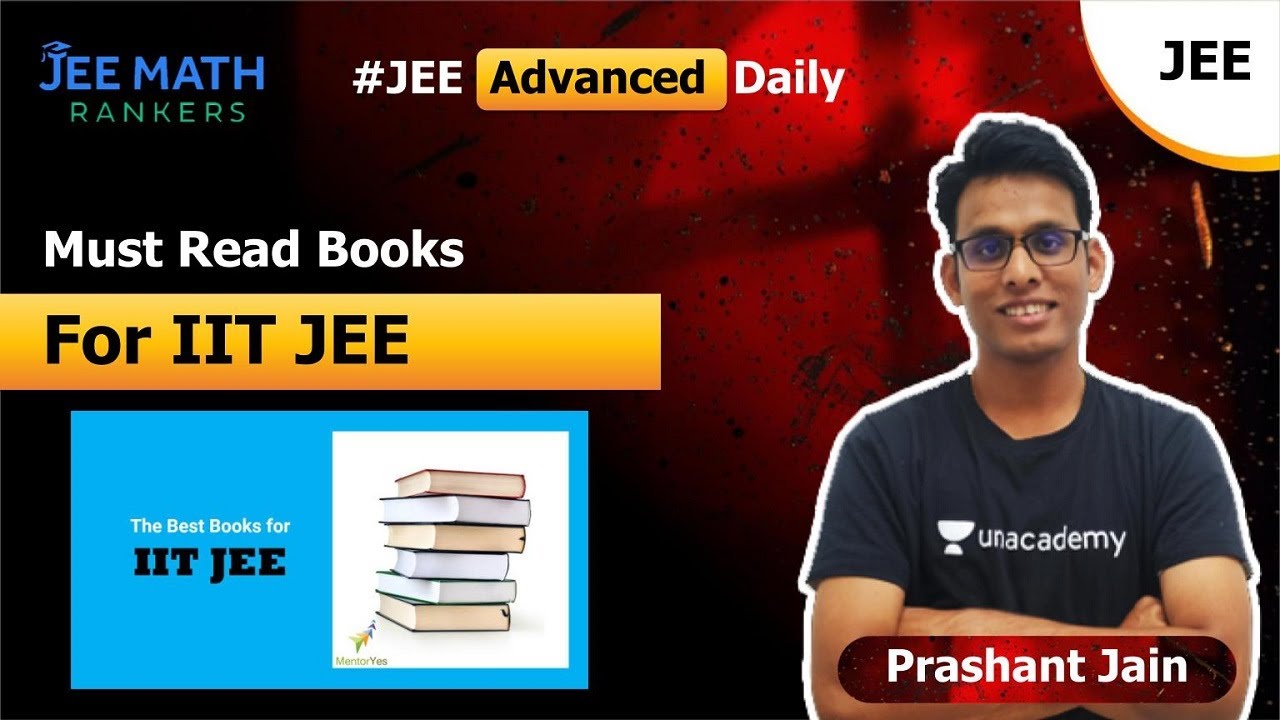 Top Must Read Books for IIT JEE | Prashant Jain