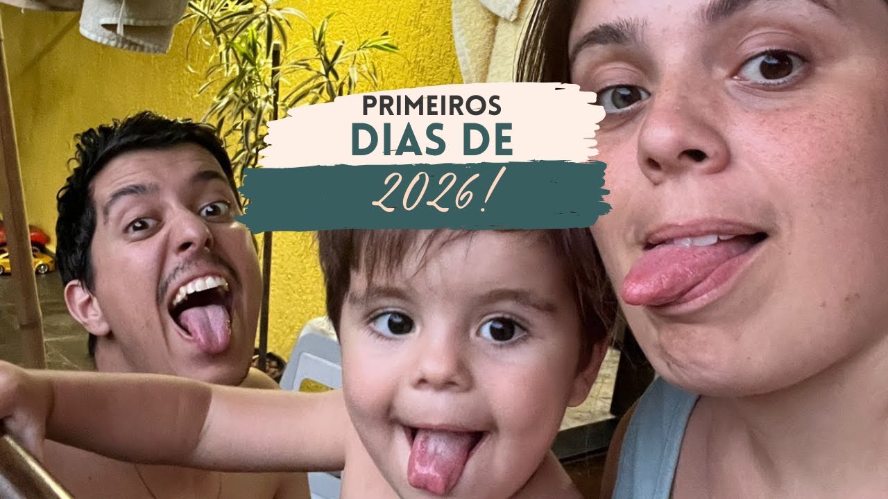 UM POUCO DOS NOSSOS PRIMEIROS DIAS DE 2026 ♥