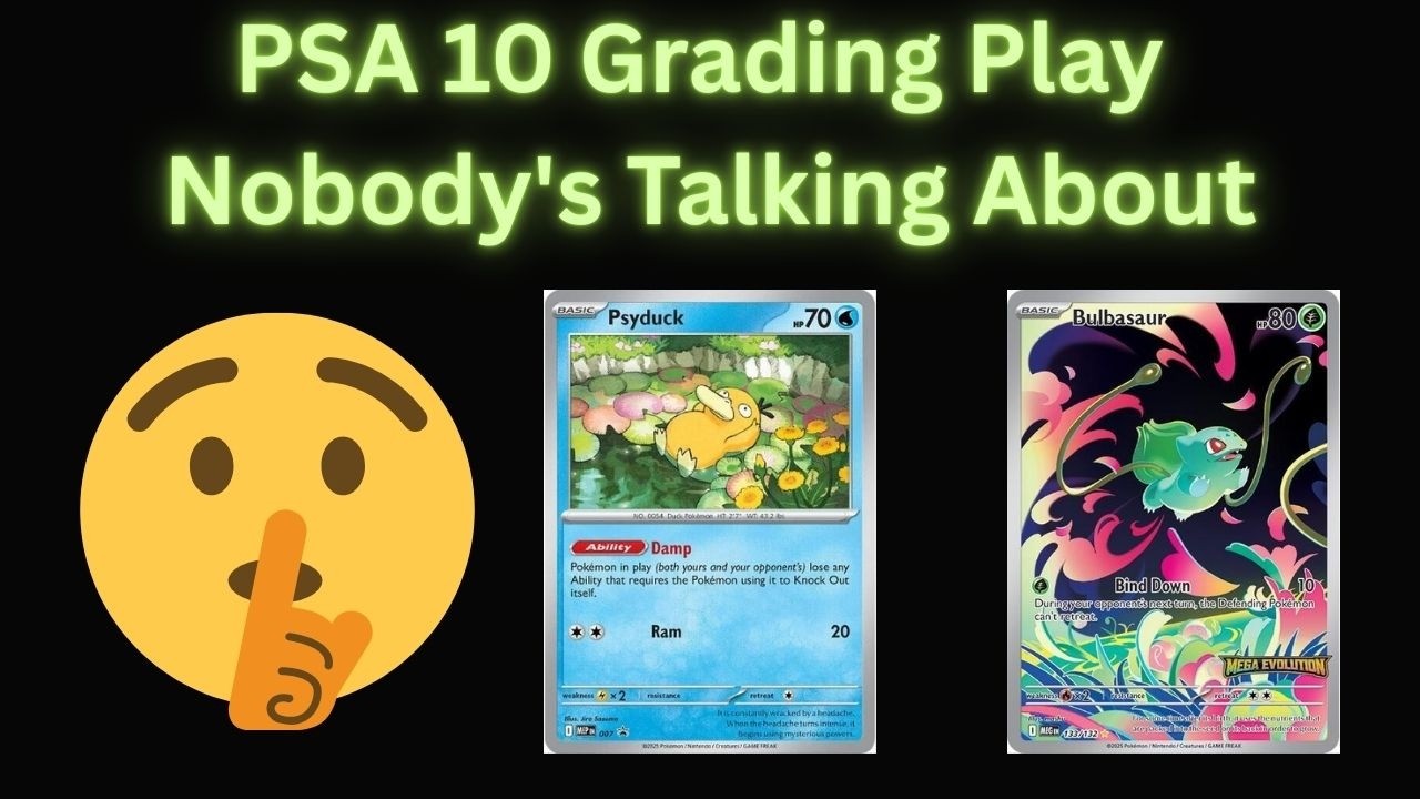PSA 10 Grading Play Nobody's Talking About in Pokémon