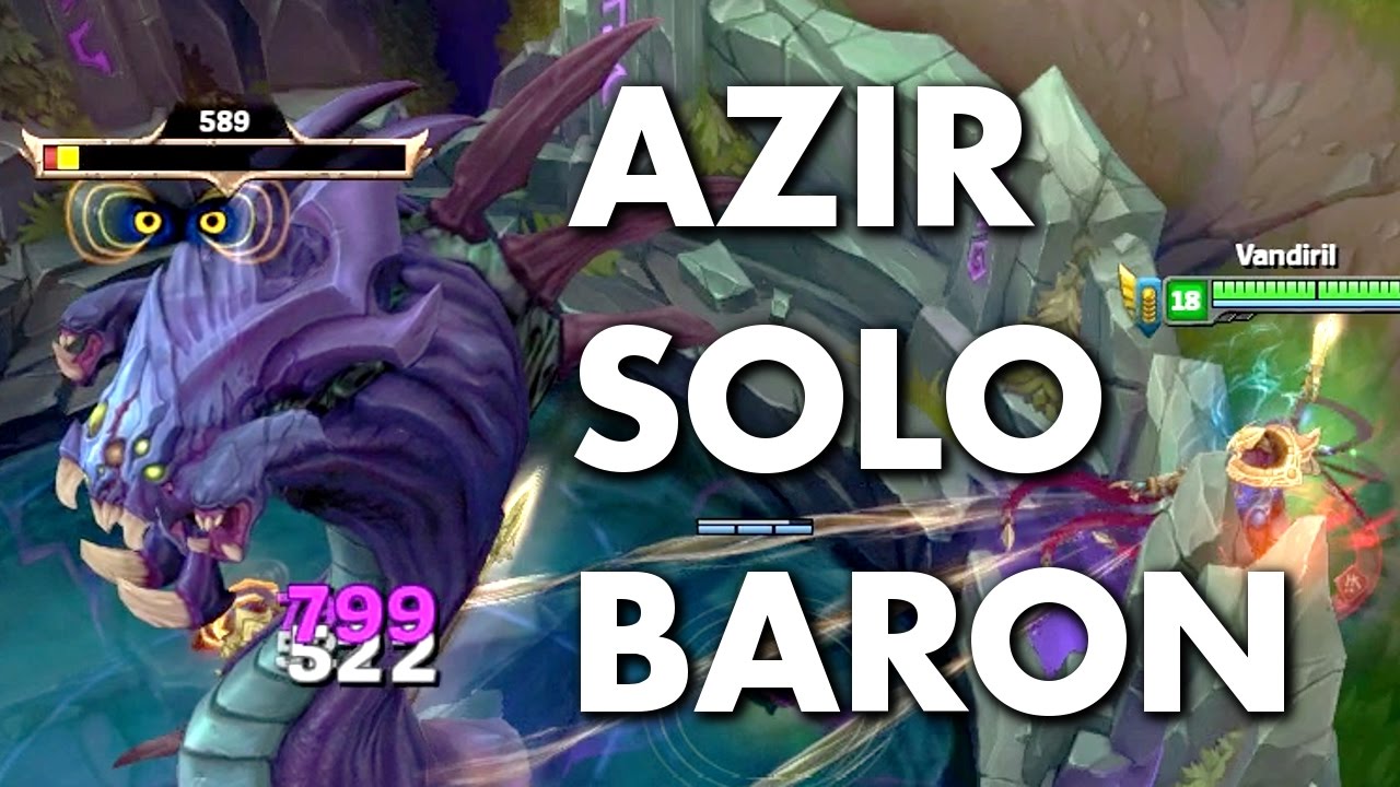 AZIR SOLO BARON & ELDER DRAKE! TAKING NO DAMAGE!