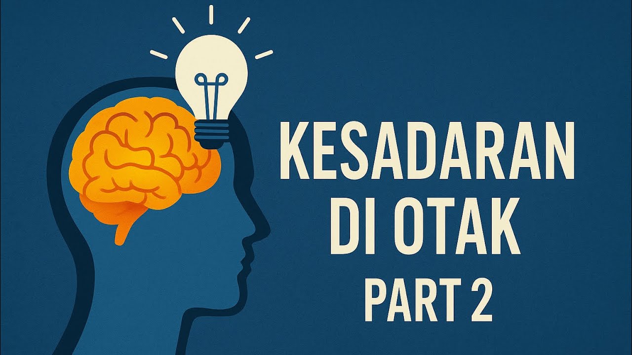 PART 2: OTAK YANG MENGHASILKAN KESADARAN‼️|| Dr. Ryu Hasan Sp.BS