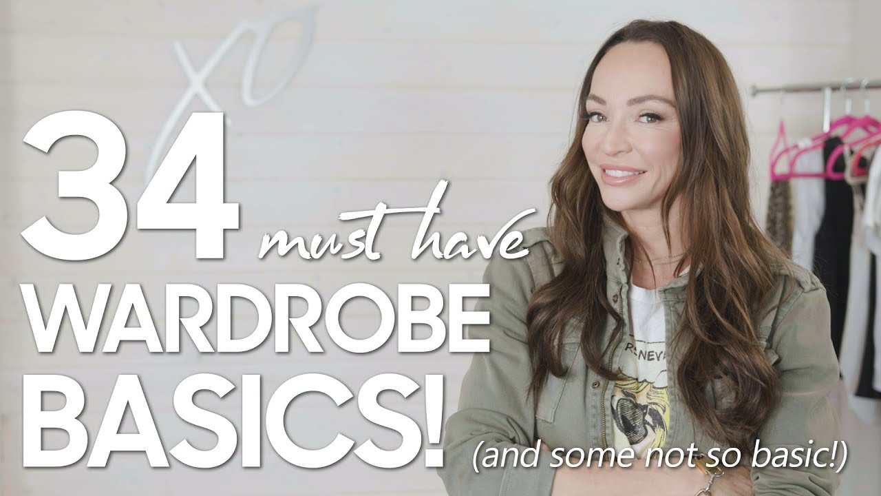 34 Must Have Wardrobe Basics | 2019