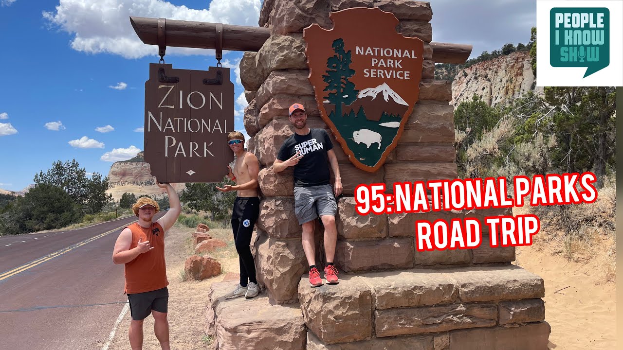 95: Chase Carstensen, National Parks Road Trip
