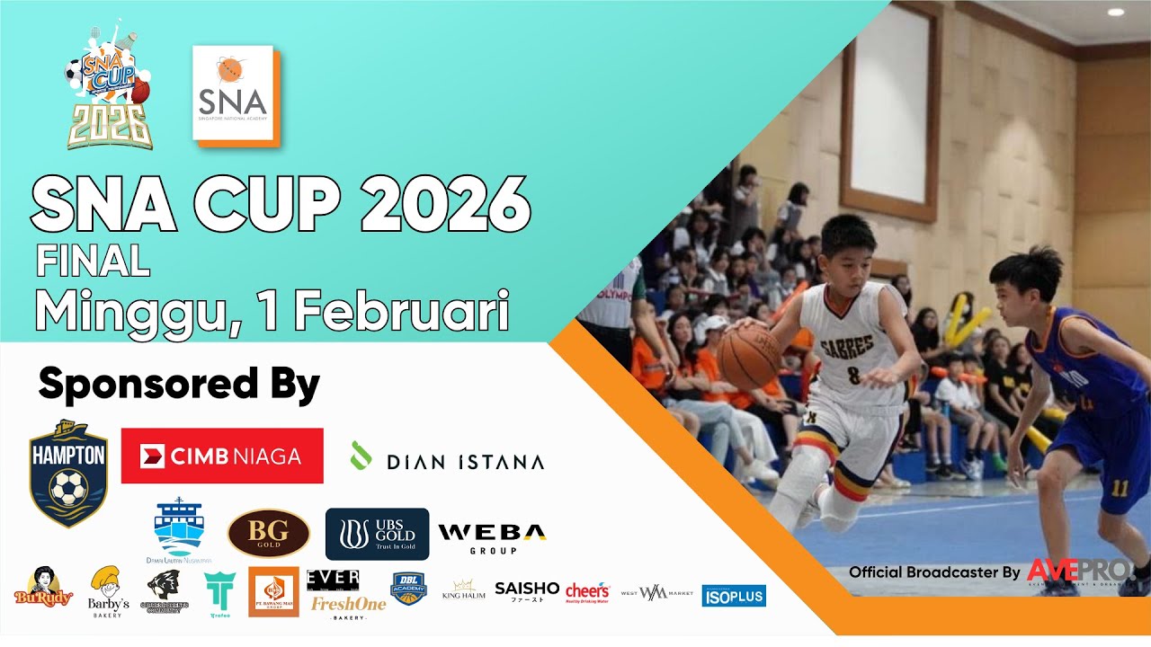 SNA CUP 2026 | FINAL SMA 2 SIDOARJO VS SMA NSA KATEGORI SMA PUTRA 1 FEBRUARI 2026
