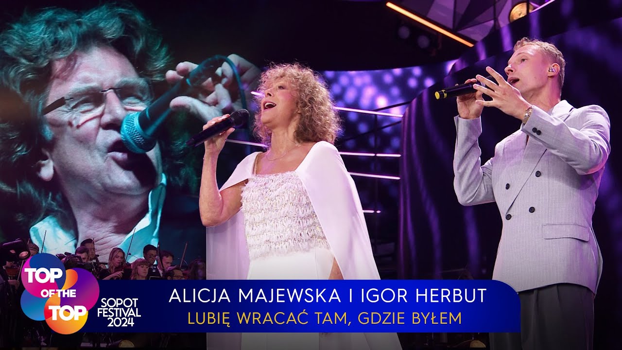 Alicja Majewska i Igor Herbut — Lubię wracać tam, gdzie byłem | TOP of the TOP Sopot Festival LIVE