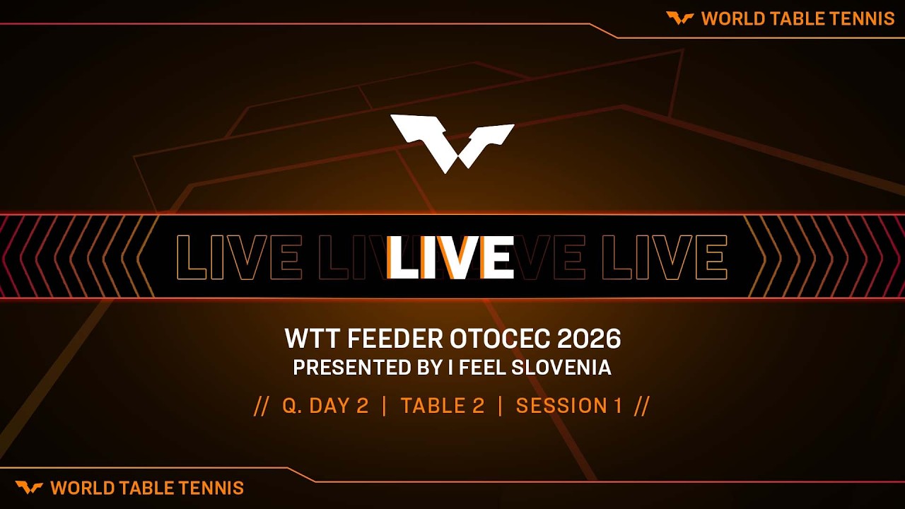 LIVE! | T2 | Q Day 2 | WTT Feeder Otocec 2026 Presented by I Feel Slovenia | Session 1
