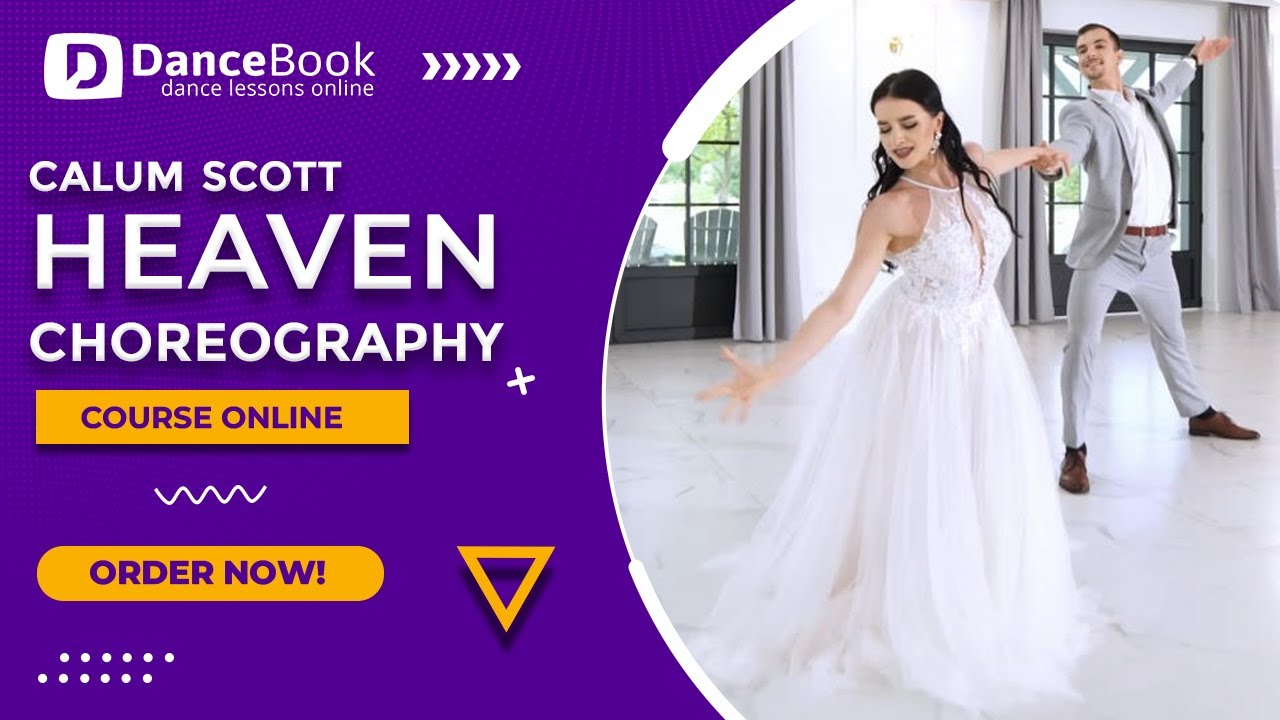 Wedding Dance Calum Scott - Heaven | Pierwszy Taniec Weselny | Waltz/Walc