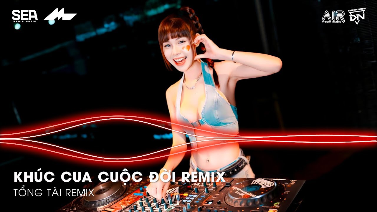 Khúc Cua Cuộc Đời Remix TikTok - Cuộc Đời Mà Thì Phải Có Những Khúc Cua Remix | Nhạc Remix Hay 2026