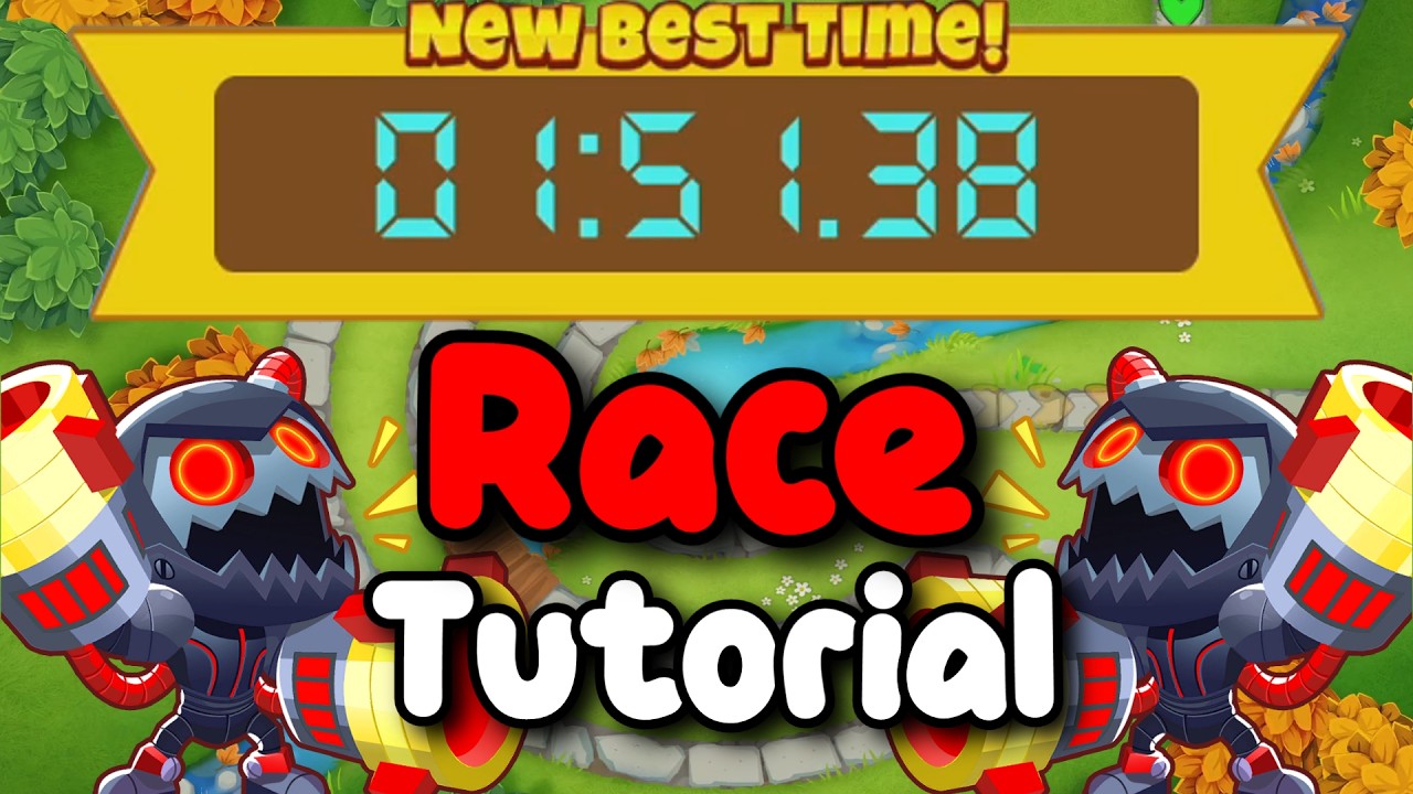 BTD6 Race Tutorial / guide | To 20 more years of Awesomeness!