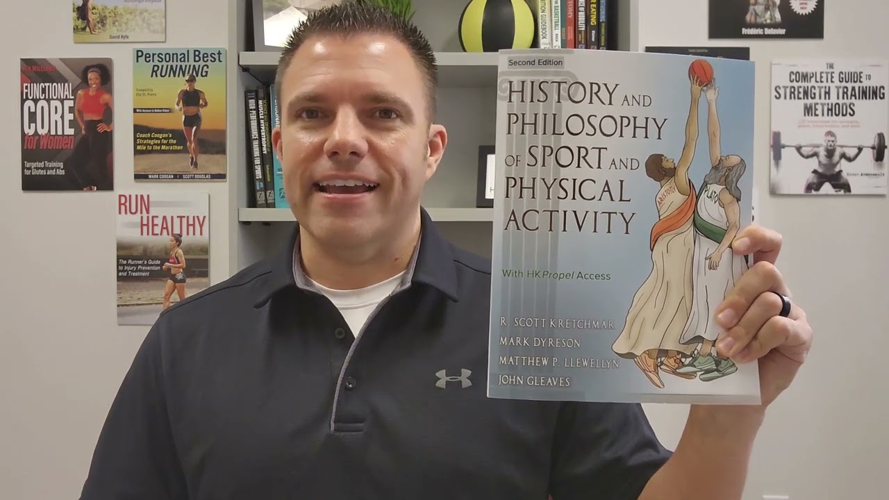 The History and Philosophy of Sport and Physical Activity
