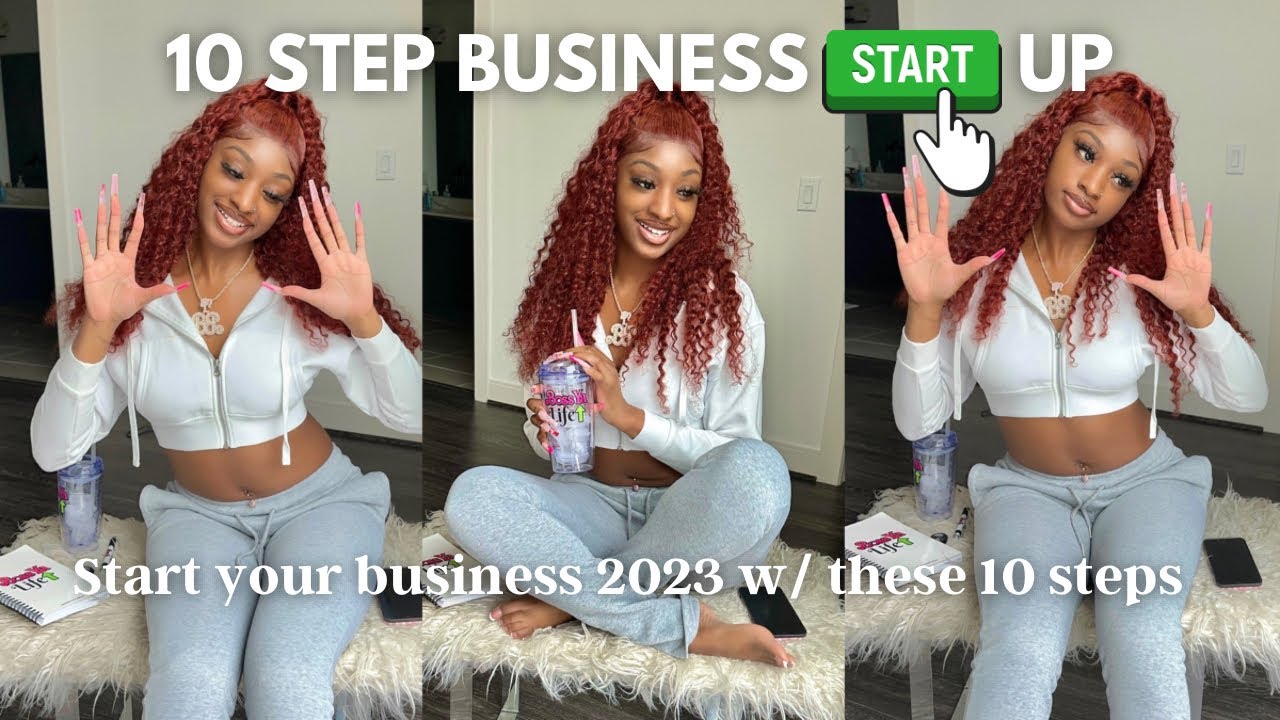 10 STEP START UP ON HOW TO START YOUR BUSINESS IN 2023 🙌🏾🤑 | Boujee Barbiee
