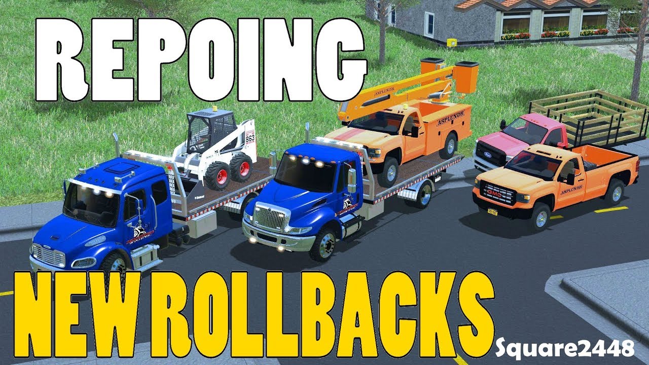 Farming Simulator 17 | Repoing Work Trucks & Skidsteer | New Rollbacks