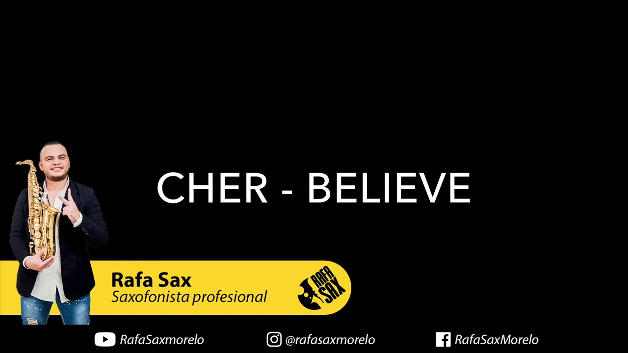 CHER - BELIEVE  cover RAFA SAX