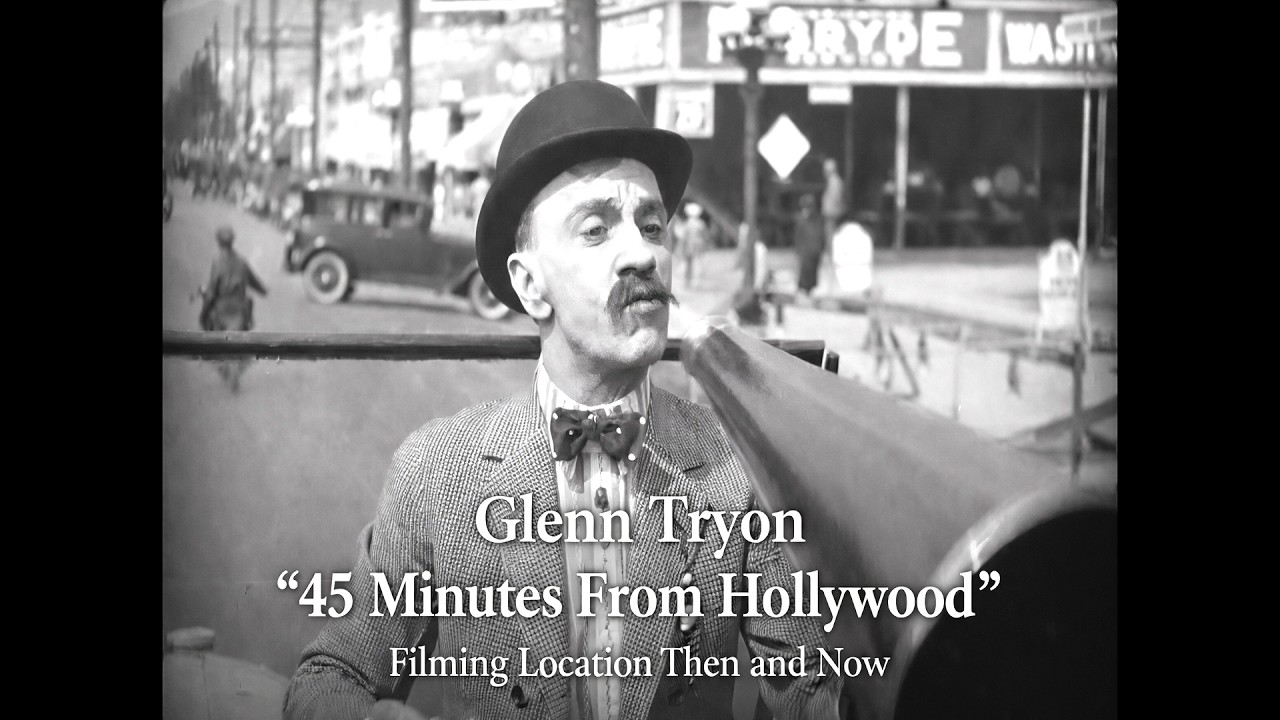 Incredible Look At Los Angeles Area 100 Years Ago: Glenn Tryon - 45 Minutes From Hollywood (1926)