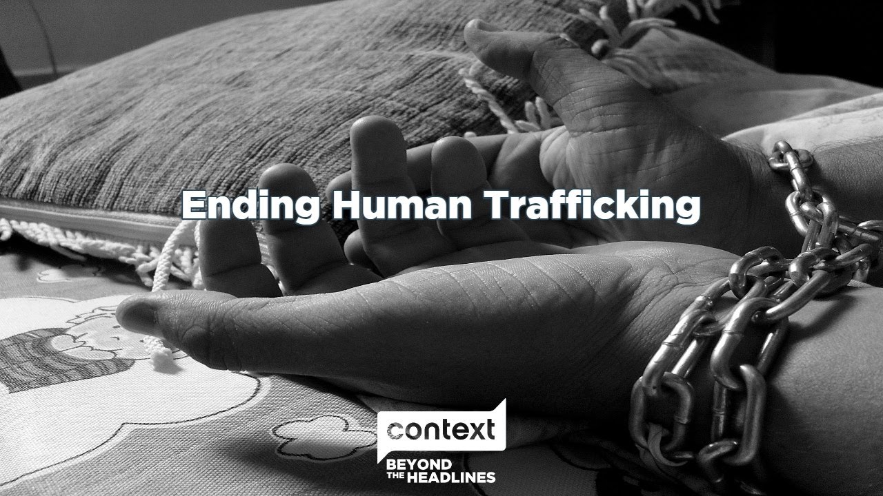 Ending Human Trafficking (Podcast)