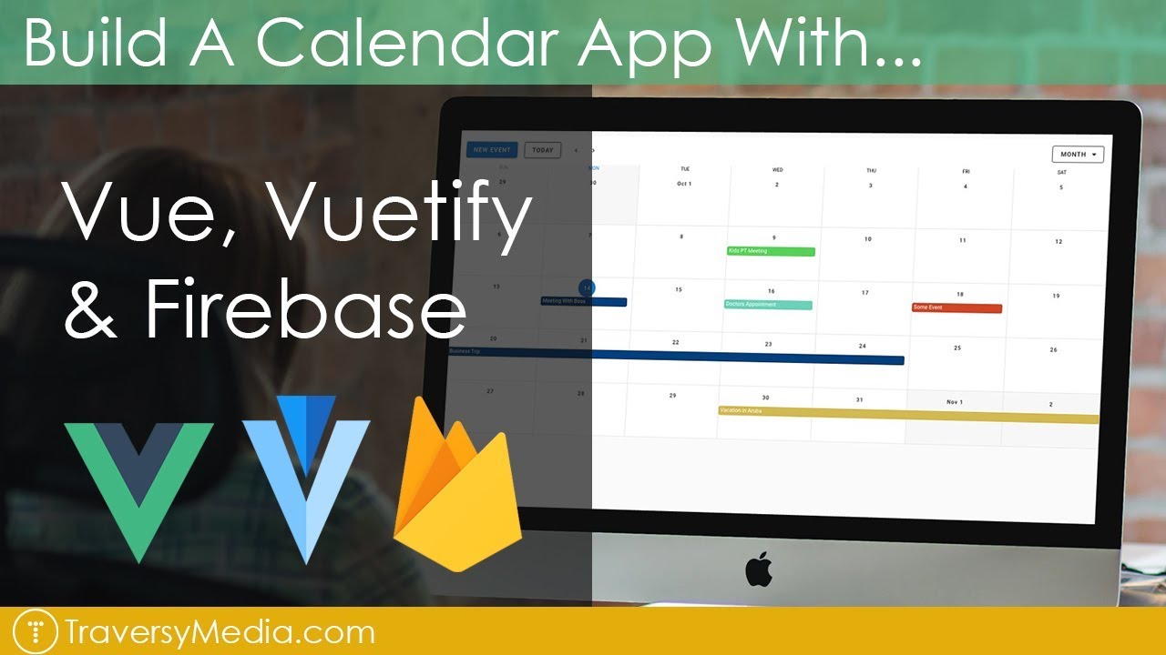Build a Calendar With Vue, Vuetify & Firebase