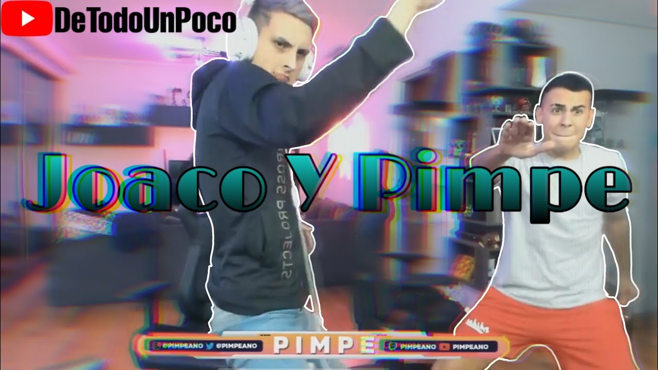 Mejores Clips de Joaco L&oacute;pez y Pimpe #1