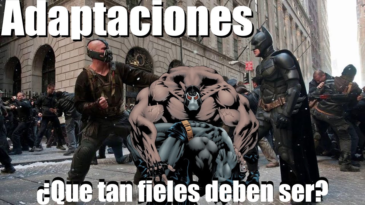 Adaptaciones, ¿Cómo deben ser? - Análisis y Opinión