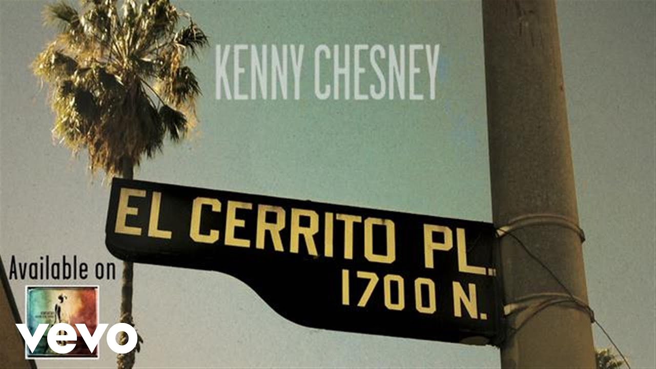 Kenny Chesney - El Cerrito Place (Official Audio)