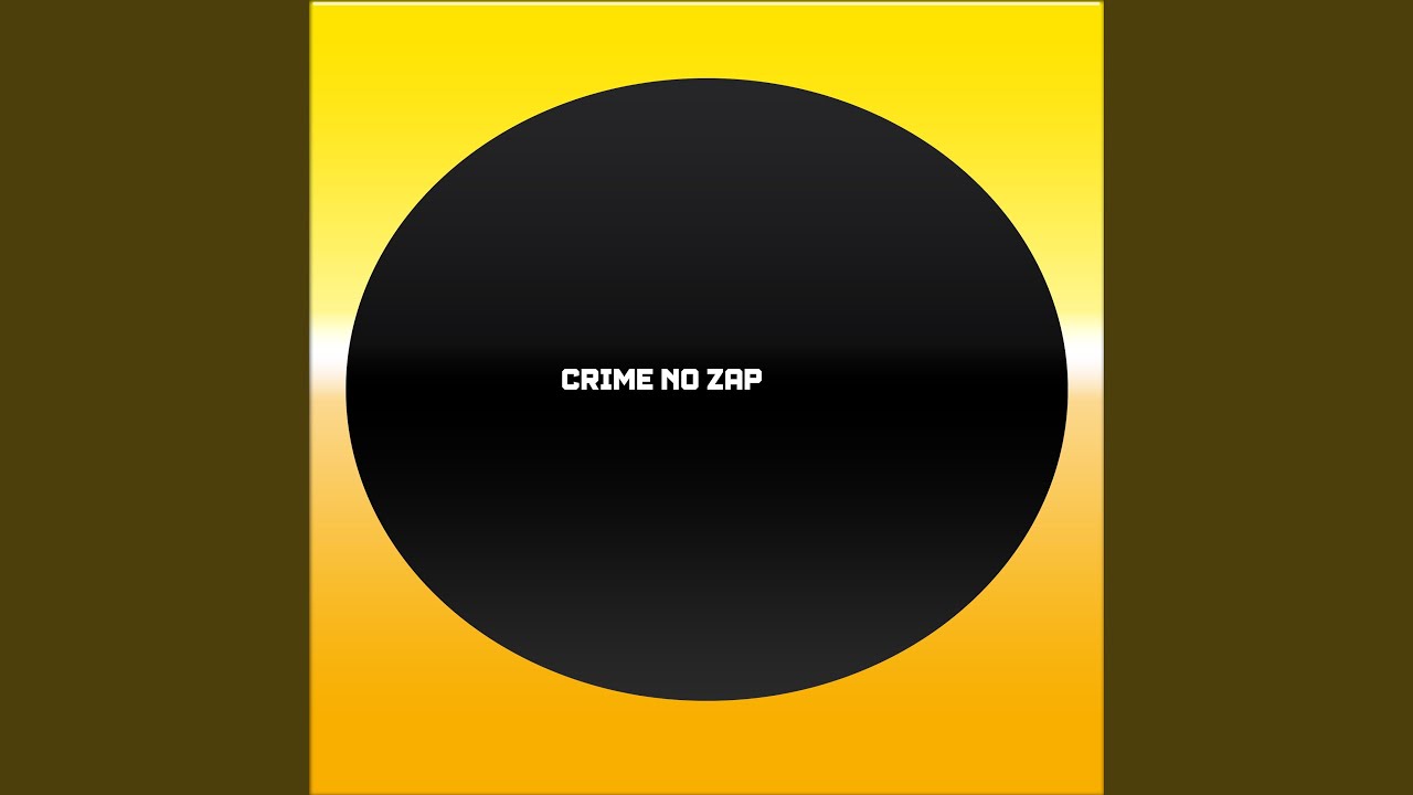 CRIME NO ZAP