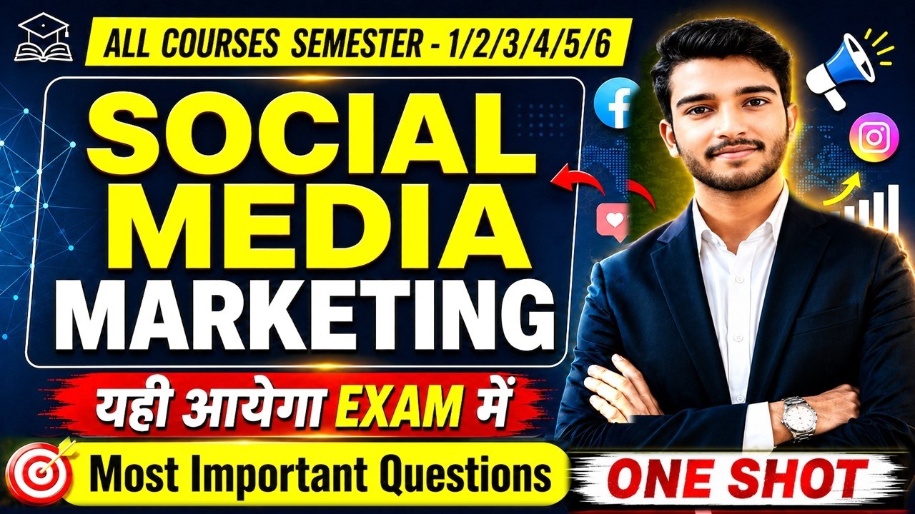 Social Media Marketing Most Important Questions Ans | All Courses Semester 1/2/3/4/5/6 By Beeraj sir